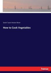 How to Cook Vegetables