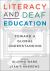 Literacy and Deaf Education : Toward a Global Understanding