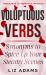 Voluptuous Verbs: Synonyms to Spice up Your Steamy Scenes