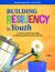 Building Resiliency in Youth : A Trauma-Informed Guide for Working with Youth in Schools