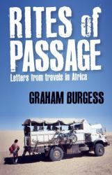 Rites of Passage : Letters from Travels in Africa