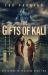 The Gifts of Kali : Greystone-In-Training Book Two