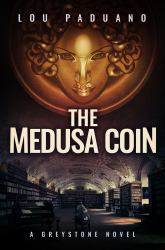 The Medusa Coin : Greystone Book Three