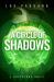 A Circle of Shadows : Greystone Book Five