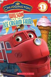 Chuggington - Wilson and the Ice Cream Fair