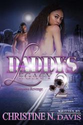 Daddys Legacy : Harmonys Revenge