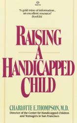 Raising a Handicapped Child