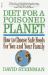 Diet for a Poisoned Planet : How to Choose Safe Foods for You and Your Family