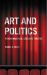 Art and Politics: Psychoanalysis, Ideology, Theatre