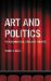 Art and Politics : Psychoanalysis, Ideology, Theatre