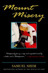 Mount Misery : A Novel