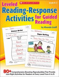 Leveled Reading-Response Activities for Guided Reading