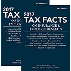 2017 Tax Facts on Insurance and Employee Benefits