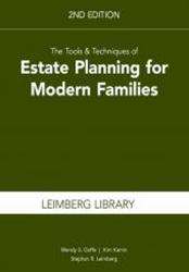 The Tools and Techniques of Estate Planning for Modern Families