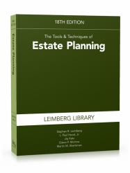 The Tools and Techniques of Estate Planning