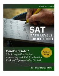 SAT Math Level 2 : SAT Mathematics Level 2 Subject Test (5 Complete Test )