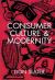 Consumer, Culture and Modernity