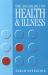 The Sociology of Health and Illness