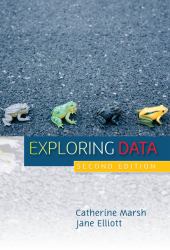 Exploring Data : An Introduction to Data Analysis for Social Scientists