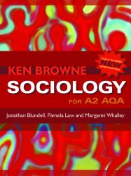 Sociology for A2 AQA