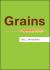 Grains