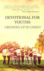 Devotional for Youths : Growing up in Christ