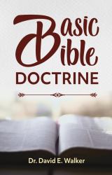 Basic Bible Doctrine