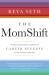 The MomShift : Women Share Their Stories of Career Success after Having Children