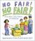 No Fair! No Fair! and Other Jolly Poems of Childhood : And Other Jolly Poems of Childhood