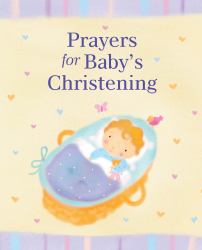 Prayers for Baby's Christening