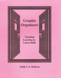 Graphic Organizers : Teaching Learning to Learn Skills