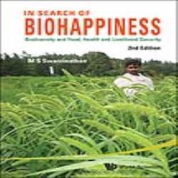 IN SEARCH OF BIOHAPPINESS