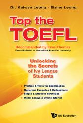 Top the TOEFL : Unlocking the Secrets of Ivy League Students