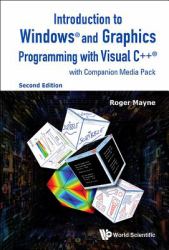 Introduction to Windows and Graphics Programming with Visual C++ : With Companion Media Pack