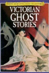 Victorian Ghost Stories