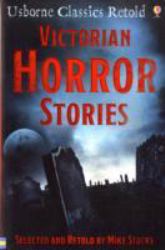 Victorian Horror Stories (Usborne Classics Retold)