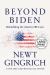 Beyond Biden : Rebuilding the America We Love