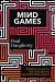 Mind Games : Winning the Battle for Your Mental and Emotional Health