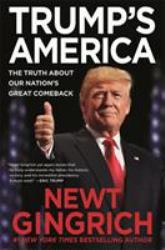 Trump's America : The Truth about Our Nation's Great Comeback