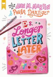 P. S. Longer Letter Later (Scholastic Gold)