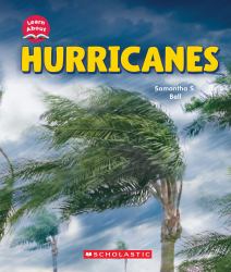 Hurricanes (Learn about: Wild Weather)