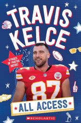 Travis Kelce: All Access (Media Tie-In)