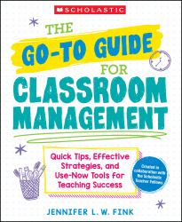 The Go-To-Guide for Classroom Management