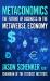 Metaconomics : The Future of Business in the Metaverse Economy