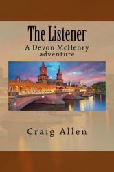 The Listener : A Devon Mchenry Adventure