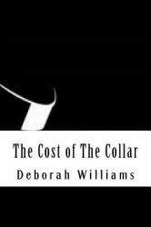 The Cost of the Collar : The Price of Ministry