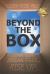 Beyond the Box