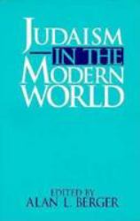 Judaism in the Modern World