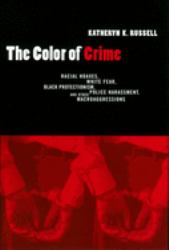 The Color of Crime : 1st Edition