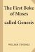 The First Boke of Moses Called Genesis